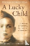 Buergenthal, Thomas (Lobingier Professor) - A Lucky Child