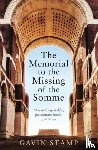 Stamp, Gavin - The Memorial to the Missing of the Somme