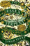 Perry, Sarah - The Essex Serpent