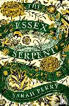 Perry, Sarah - Essex Serpent