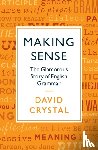 Crystal, David - Making Sense