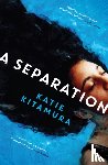 Kitamura, Katie - A Separation