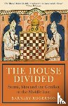 Rogerson, Barnaby - The House Divided