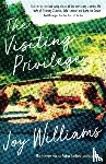 Williams, Joy - The Visiting Privilege