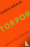 Kraus, Chris - Torpor