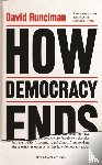 Runciman, David - How Democracy Ends