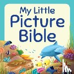 David, Juliet - My Little Picture Bible