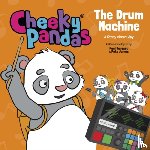 Kerensa, Paul, James, Pete - Cheeky Pandas: The Drum Machine
