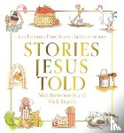 Butterworth, Nick - Stories Jesus Told