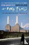 Blake, Mark - Pigs Might Fly