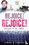 Turner, Alwyn W. - Rejoice! Rejoice!