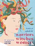 Hodges, Kate - Warriors, Witches, Women