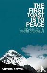 Powell, Stephen - The First Toast is to Peace