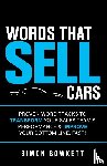 Bowkett, Simon - Words That Sell Cars