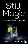 Thompson, Marcel - Still Magic