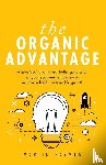 Hayman, Martin - The Organic Advantage