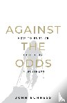Burness, John - Against the Odds