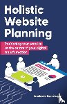 Armitage, Andrew - Holistic Website Planning
