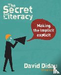 Didau, David - The Secret of Literacy