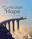 Kidd, Debra - A Curriculum of Hope