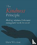Whitaker, Dave - The Kindness Principle