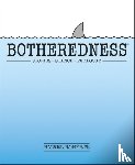 Roberts, Hywel - Botheredness