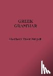 Smyth, Herbert Weir - Greek Grammar