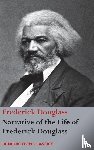 Douglass, Frederick - Narrative of the Life of Frederick Douglass, An American Slave