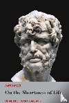 Seneca - On the Shortness of Life