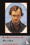 Dostoevsky, Fyodor - The Idiot