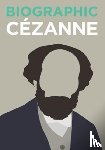 Greenwood, Katie - Biographic: Cezanne