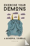 Irving, Lucy - Exercise Your Demons