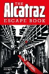 Phillips, Charles, Frances, Melanie - Alcatraz Escape Book, The