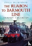 Dickinson, P. - The Ruabon to Barmouth Line