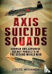 Miranda, Justo - Axis Suicide Squads