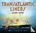 Miller, William - Transatlantic Liners 1950-1970