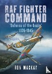 MacKay, Ron, Bailey, Mike - RAF Fighter Command