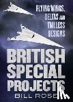 Rose, Bill - British Special Projects