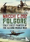 Jabes, Davide F., Romanello, Alessandro, Tognarini, Niccolo - Macchi C.202 Folgore