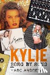 Andrews, Marc - Kylie Song by Song