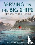 Miller, William H. - Serving on the Big Ships