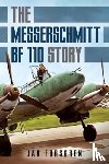 Forsgren, Jan - Messerschmitt Bf 110 Story The