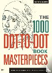 Pavitte, Thomas - The 1000 Dot-to-Dot Book: Masterpieces