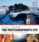 Freeman, Michael - The Photographer's Eye Remastered 10th Anniversary
