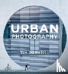 Cornbill, Tim - Urban Photography