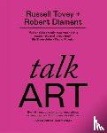 Tovey, Russell, Diament, Robert - Talk Art