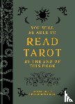 Rallis, Nicole, Reed, Peter Henry - You Will Be Able to Read Tarot by the End of This Book