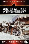  - Winter Warfare on the Russian Front