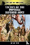 Carruthers, Bob - Tactics of the Imperial Japanese Army