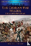 Hamley, Edward - The Crimean War 1853-1856 - The Illustrated Edition